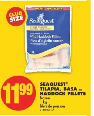 No Frills Seaquest® tilapia, basa haddock fillets, 1 kg offer