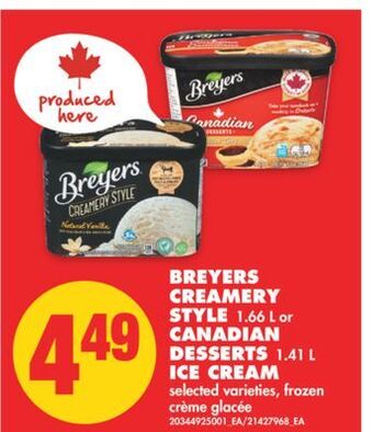 No Frills Breyers creamery style, 1.66 l or canadian desserts, 1.41 l ice cream offer