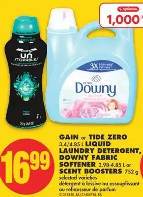 No Frills Gain or tide zero, 3.4/4.85 l liquid laundry detergent, downy fabric softener, 2.98-4.85 l or scent boosters, 752 g offer