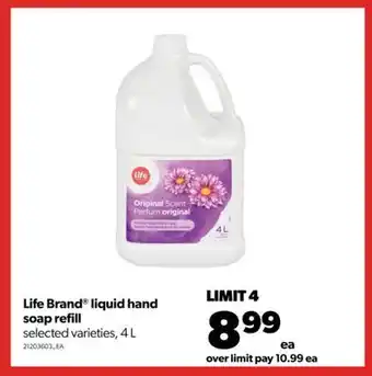 Real Canadian Superstore Life brand® liquid hand soap refill, 4 l offer