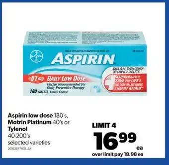 Real Canadian Superstore Aspirin low dose, 180's, motrin platinum, 40's or tylenol, 40-200's offer