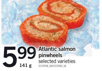 Fortinos Atlantic salmon pinwheels, 141 g offer