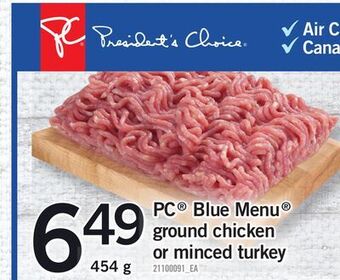 Fortinos Pc® blue menu ground chicken or minced turkey, 454 g offer