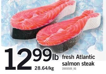 Fortinos Fresh atlantic salmon steak offer