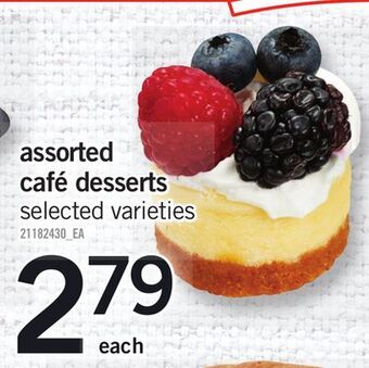 Fortinos Assorted café desserts offer