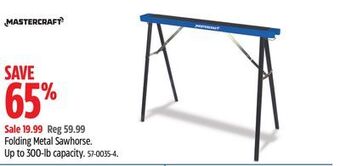 Canadian Tire Mastercraft folding metal sawhorse. offer