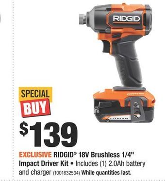 Home Depot Ridgid® 18v brushless 1/4" impact driver kit offer