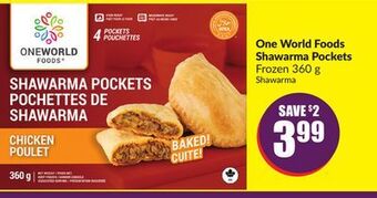 Chalo FreshCo One world foods shawarma pockets frozen 360 g offer