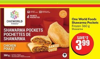 FreshCo One world foods shawarma pockets frozen 360 g offer