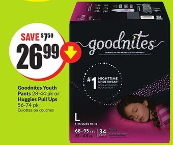 FreshCo Goodnites youth pants 28-44 pk or huggies pull ups 56-74 pk offer