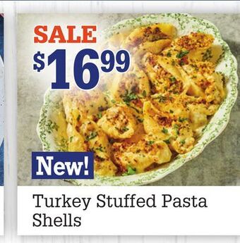 M & M Food Market Turkey stuffed pasta shells offer
