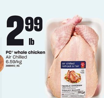 Zehrs Markets Pc® whole chicken offer