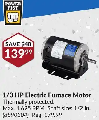 Princess Auto 1/3 hp electric furnace motor offer