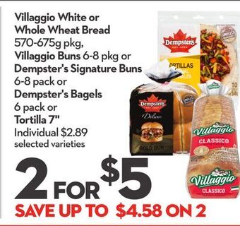 Longo's Villaggio white or whole wheat bread 570-675g pkg, villaggio buns 6-8 pkg or dempster's signature buns 6-8 pack or dempster's offer