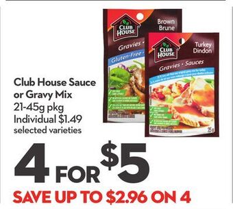 Longo's Club house sauce or gravy mix offer