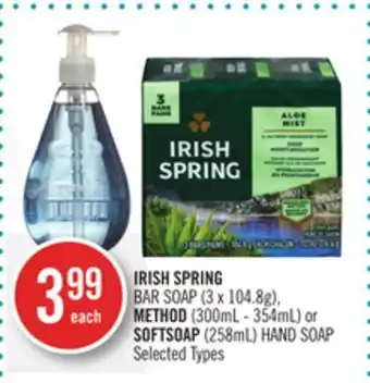Shoppers Drug Mart Irish spring bar soap (3 x 104.8g), method (300ml - 354ml) or softsoap (258ml) hand soap offer