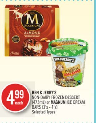 Shoppers Drug Mart Ben & jerry's non-dairy frozen dessert (473ml) or magnum ice cream bars (3's - 4's) offer