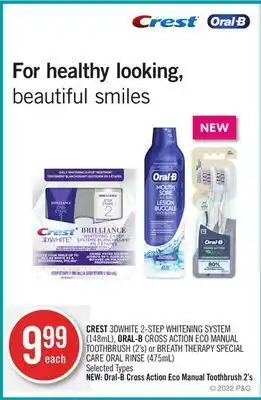 Shoppers Drug Mart Crest 3dwhite 2-step whitening system (148ml), oral-b cross action eco manual toothbrush (2's) or breath therapy special care offer