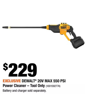 Home Depot Dewalt 20v max 550 psi power cleaner - tool only offer