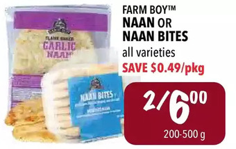 Farm Boy Farm boy naan or naan bites offer