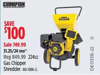 Canadian Tire Champion 31.25/24 mo++ gas chipper shredder offer