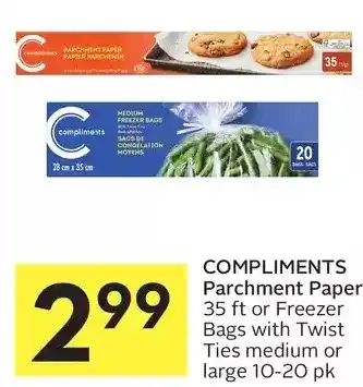 Foodland Compliments parchment paper or freezer bags with twist ties offer