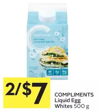 Foodland Compliments liquid egg whites offer