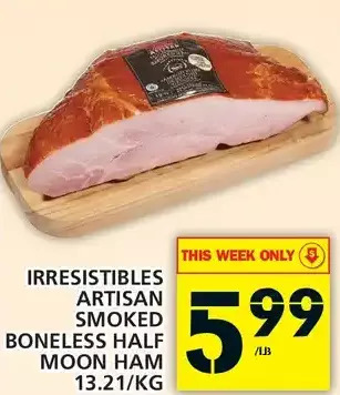 Food Basics Irresistibles artisan smoked boneless half moon ham offer