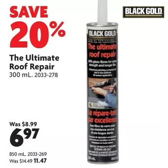 Home Hardware The ultimate roof repair: 300 ml | 850 ml offer