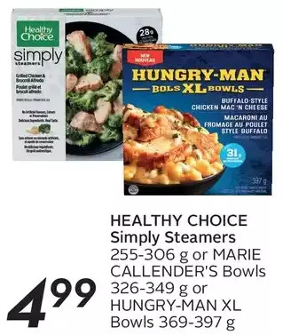 Sobeys Healthy choice simply steamers or marie callender's bowls or hungry-man xl bowls offer