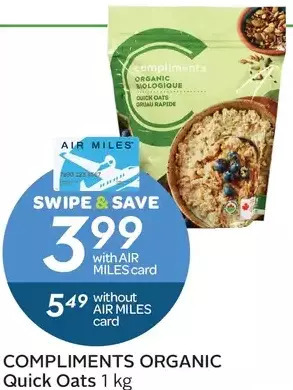 Sobeys Compliments organic quick oats offer