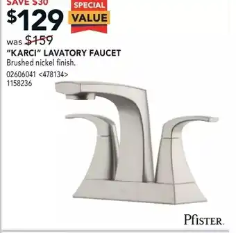 Lowe's Pfister ''karic'' lavatory faucet offer