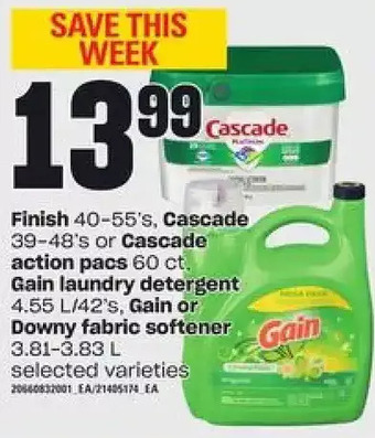 Loblaws Finish, cascade or cascade action pacs, gain laundry detergent, gain or downy fabric softener offer