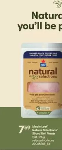 Loblaws Maple leaf natural selections sliced deli meats offer