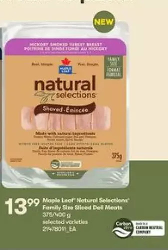Loblaws Maple leaf natural selections family size sliced deli meats offer