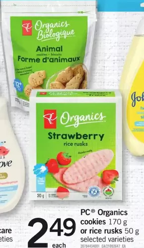 Fortinos Pc organics cookies or rice rusks offer