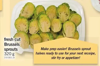Fortinos Fresh cut brussels sprouts offer