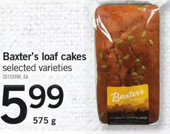 Fortinos Baxter's loaf cakes offer