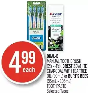 Shoppers Drug Mart Oral-b manual toothbrush, crest 3dwhite charcoal with tea tree oil or burt's bees toothpaste offer