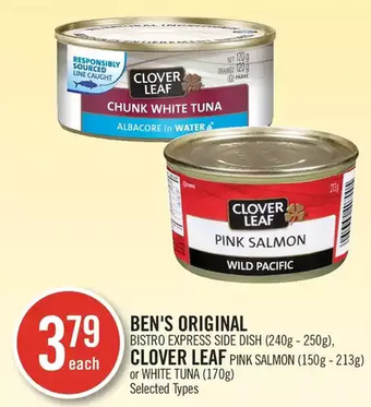 Shoppers Drug Mart Ben's original bistro express side dish, clover leaf pink salmon or white tuna offer