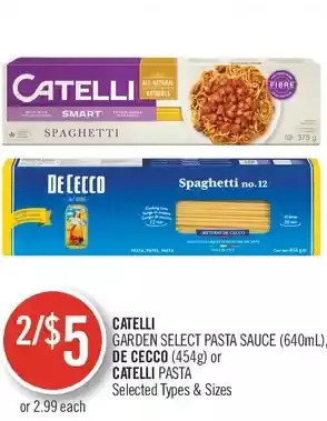 Shoppers Drug Mart Catelli garden select pasta sauce, de cecco or catelli pasta offer