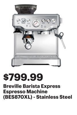 Best Buy Breville barista express espresso machine (bes870xl) - stainless steel offer