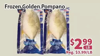 Blue Sky Supermarket Frozen golden pompano offer