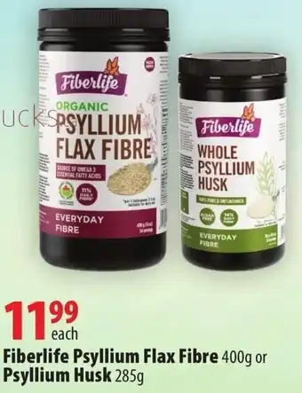 London Drugs Fiberlife Psyllium Flax Fibre 400g or Psyllium Husk 285g offer