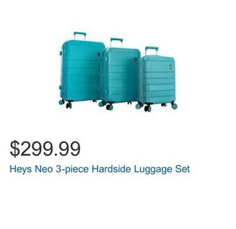 Costco Heys neo 3-piece hardside luggage set offer