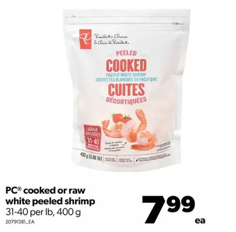 Real Canadian Superstore Pc cooked or raw white peeled shrimp offer