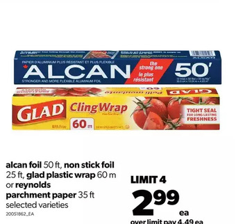 Real Canadian Superstore Alcan foil, non stick foil, glad plastic wrap or reynolds parchment paper offer