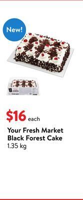 Walmart Your fresh market black forest cake offer
