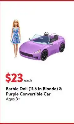 Walmart Barbie doll (11.5 in blonde) & purple convertible car, 3 to 7 year olds multi offer