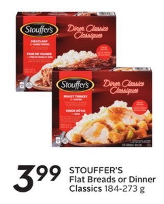 Sobeys Stouffer's flat breads or dinner classics offer